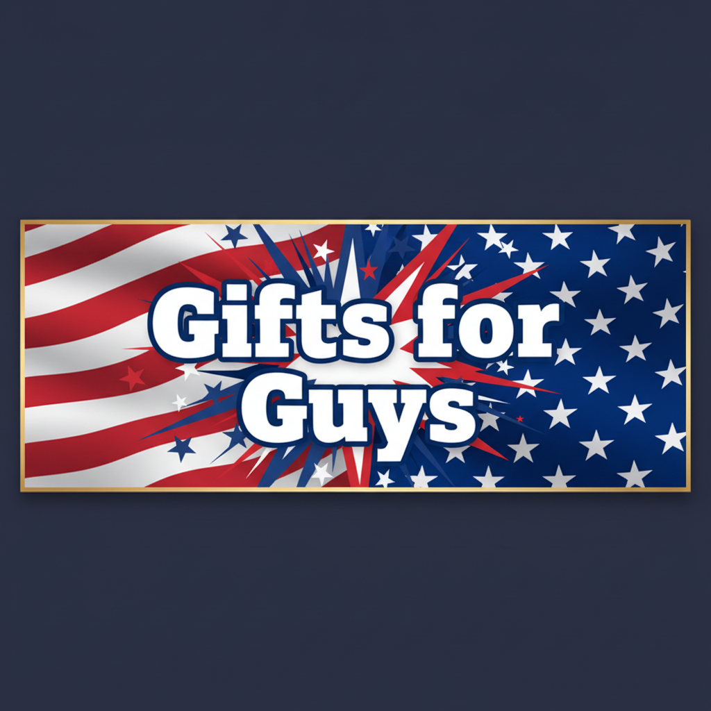 Gifts for Guys