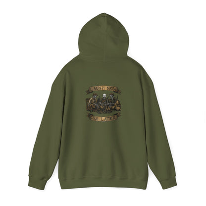 Laugh Now Cry Later Skeletons - Hoodie