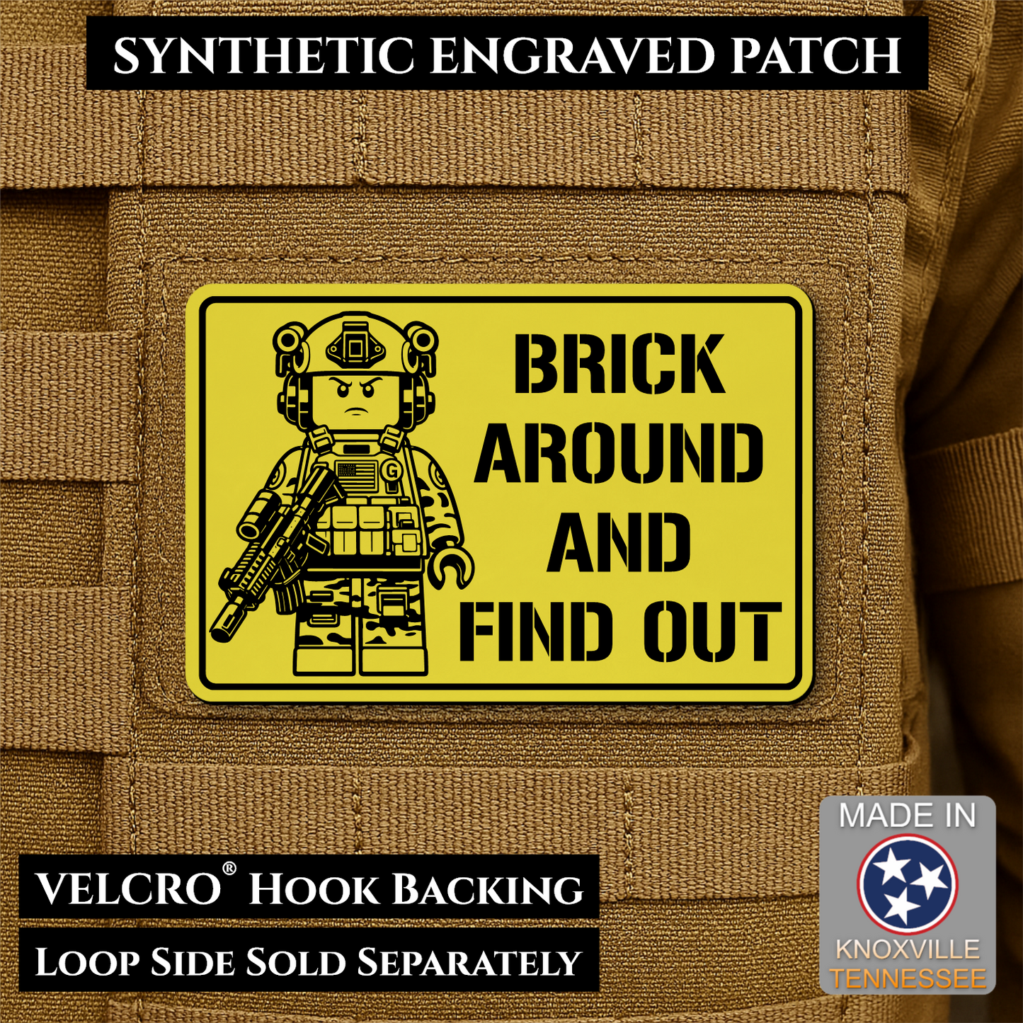 Brick Around & Find Out Funny Morale Patch | Made in USA | VELCRO® Brand Hook Backing