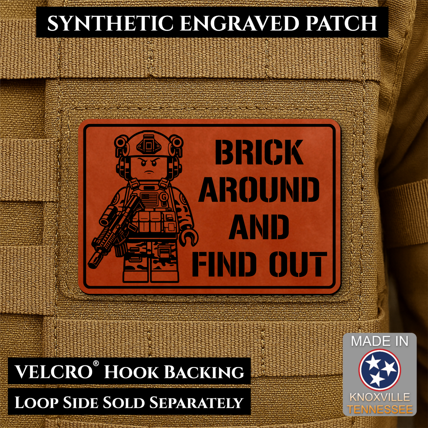 Brick Around & Find Out Funny Morale Patch | Made in USA | VELCRO® Brand Hook Backing