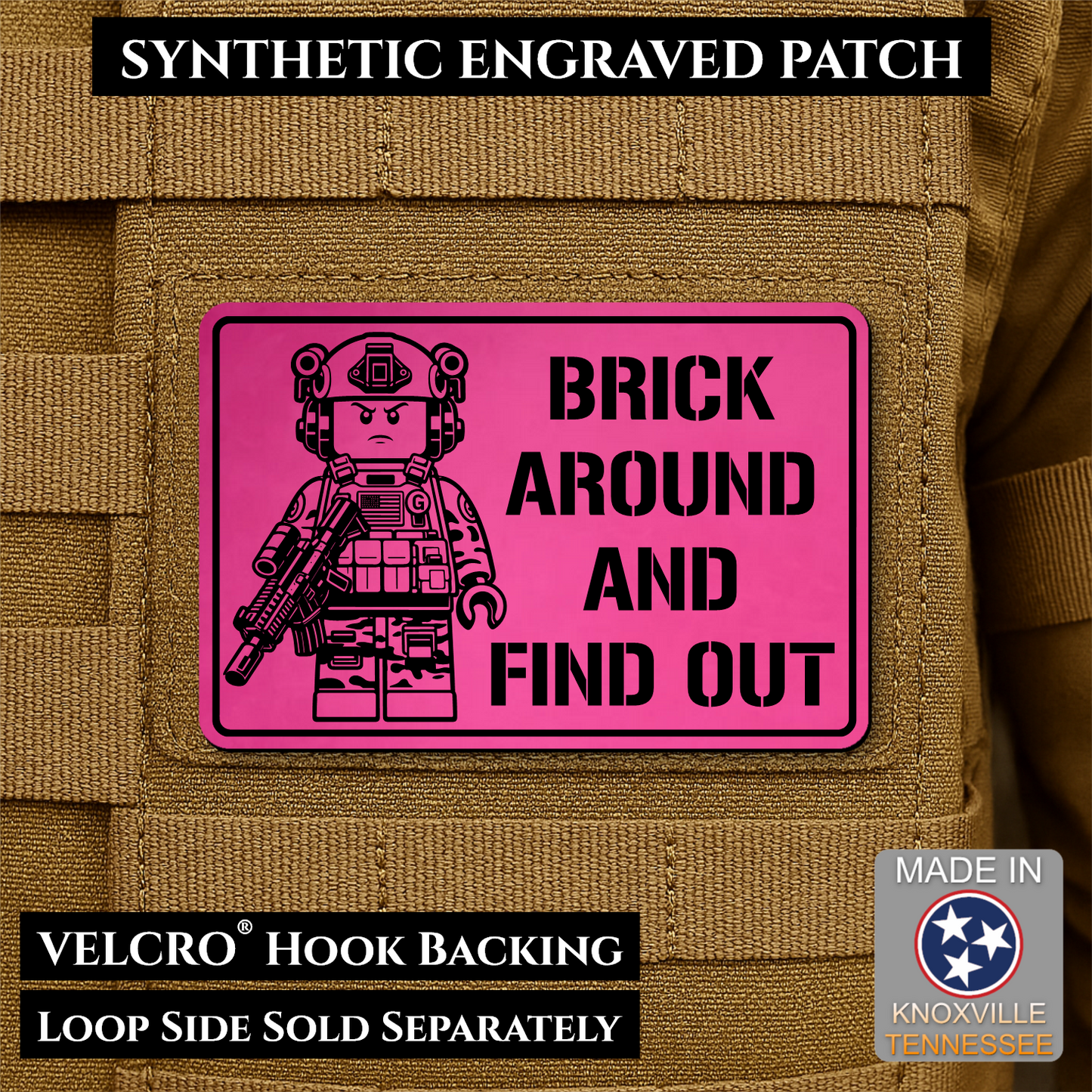 Brick Around & Find Out Funny Morale Patch | Made in USA | VELCRO® Brand Hook Backing