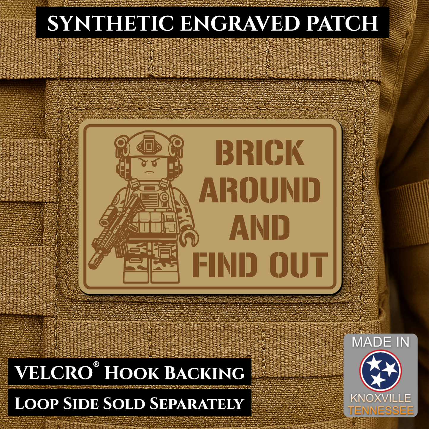 Brick Around & Find Out Funny Morale Patch | Made in USA | VELCRO® Brand Hook Backing