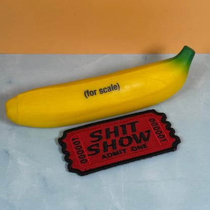 Shit Show Ticket Funny Morale Patch, 2.3x4" | Made in USA | VELCRO® Brand Hook Backing